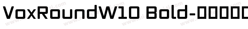 VoxRoundW10 Bold字体转换